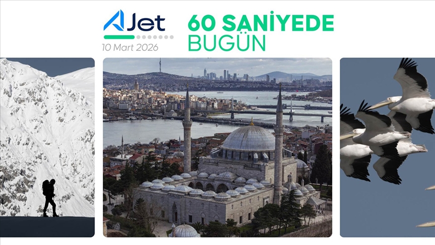 60 saniyede bugün (10 Mart 2026) — Detaylı Analiz