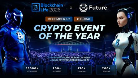 Blockchain Life 2026 ve AI Future Dubai'de 1-2 Aralık'ta gerçekleşecek